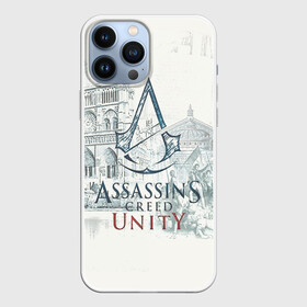 Чехол для iPhone 13 Pro Max с принтом Assassin’s Creed Unity в Екатеринбурге,  |  | black flag | brotherhood | chronicles | creed | game | origins | revelations | rogue | syndicate | unity | valhalla | альтаир | ассасин | игры | кинжал | пираты