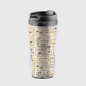 Термокружка-непроливайка с принтом Кофейные Напитки в Екатеринбурге, внутренняя часть — пищевой пластик, наружная часть — прозрачный пластик, между ними — полиграфическая вставка с рисунком | объем — 350 мл, герметичная крышка | Тематика изображения на принте: americano | coffee | espresso | latte | nescafe | американо | бариста | бармен | капучино | кофе | кофевар | кофейные зерна | кофейня | кружка кофе | латте | макиато | моккачино | мокко | нескафе | чай | чашка кофе | шоколад