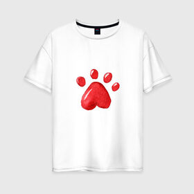 Женская футболка хлопок Oversize с принтом Кошачья лапка в Екатеринбурге, 100% хлопок | свободный крой, круглый ворот, спущенный рукав, длина до линии бедер
 | котьи лапки | котэ