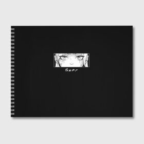 Альбом для рисования с принтом CyberSnap в Екатеринбурге, 100% бумага
 | матовая бумага, плотность 200 мг. | anime | cyberpunk | snap | snap collection | аниме | глаза | киберпанк