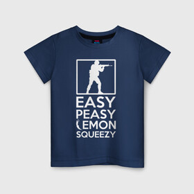 Детская футболка хлопок с принтом Изи пизи лемон сквизи CS GO в Екатеринбурге, 100% хлопок | круглый вырез горловины, полуприлегающий силуэт, длина до линии бедер | cs go | easy | karambit | lemon | peasy | squeezy | изи | керамбит | кс го | лемон | пизи | сквизи