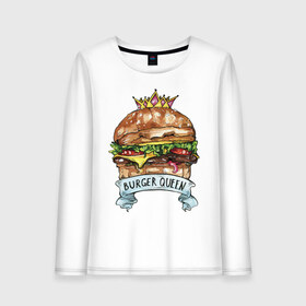 Женский лонгслив хлопок с принтом Burger queen в Екатеринбурге, 100% хлопок |  | burger | burger queen | бургер | бургер с короной | еда