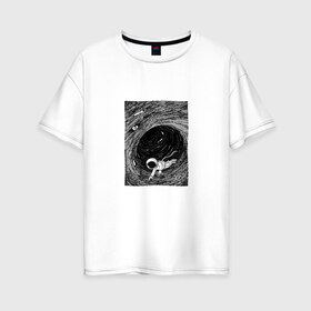 Женская футболка хлопок Oversize с принтом Чёрная дыра в Екатеринбурге, 100% хлопок | свободный крой, круглый ворот, спущенный рукав, длина до линии бедер
 | арт | астрономия | вихрь | космос | рисунок | человек | чёрная дыра.космонавт