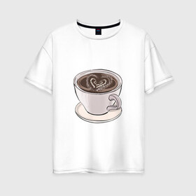 Женская футболка хлопок Oversize с принтом Кружка кофе в Екатеринбурге, 100% хлопок | свободный крой, круглый ворот, спущенный рукав, длина до линии бедер
 | еда | кафе | кофеек | кружка | отдых