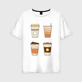 Женская футболка хлопок Oversize с принтом Кофеин its my life в Екатеринбурге, 100% хлопок | свободный крой, круглый ворот, спущенный рукав, длина до линии бедер
 | Тематика изображения на принте: американо | капучино | кофе | латте | напиток | эспрессо