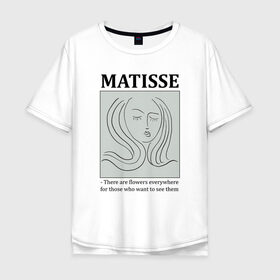 Мужская футболка хлопок Oversize с принтом Анри Матисс в Екатеринбурге, 100% хлопок | свободный крой, круглый ворот, “спинка” длиннее передней части | анри матисс | живопись | изобразительное искусство | искусство | матисс | модернизм | фовизм