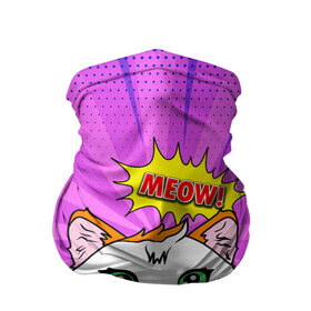Бандана-труба 3D с принтом Meow Pop Art Cat в Екатеринбурге, 100% полиэстер, ткань с особыми свойствами — Activecool | плотность 150‒180 г/м2; хорошо тянется, но сохраняет форму | comics | kitty | meow | pop art | pop cat | retro | арт | белый кот | взгляд | глаза | голова кота | животные | киска | комикс | кот | кошак | кошечка | мем | мультяшный | мур мур | мяу | поп арт | прикол | пушистик | ретро