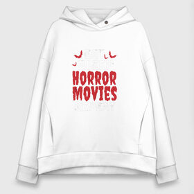 Женское худи Oversize хлопок с принтом Eat Sleep Horror Movies Repeat в Екатеринбурге, френч-терри — 70% хлопок, 30% полиэстер. Мягкий теплый начес внутри —100% хлопок | боковые карманы, эластичные манжеты и нижняя кромка, капюшон на магнитной кнопке | 666 | creep | eat | halloween | haunted | horror | movies | paranormal | quote | repeat | scary | sleep | паранормальное | страшно | текст | ужас | ужасы | фраза | хоррор | хэллоуин | цитата