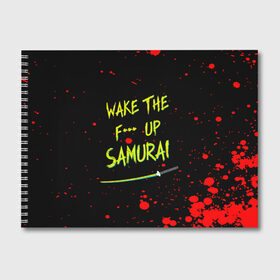 Альбом для рисования с принтом WAKE THE F*** UP SAMURAI в Екатеринбурге, 100% бумага
 | матовая бумага, плотность 200 мг. | cyberpunk 2077 | hacker | maelstrom | militech | quadra | samurai | sci fi | technology | trauma team | v | будущее | игра | иероглифы | киану ривз | кибер | киберпанк | киборг | киборги | корпорация | лого | милитек | панк | роботы | самурай | т