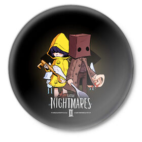 Значок с принтом LITTLE NIGHTMARES 2 в Екатеринбурге,  металл | круглая форма, металлическая застежка в виде булавки | little nightmares | little nightmares 2 | six | игры | комиксы | шестая