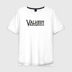 Мужская футболка хлопок Oversize с принтом Valheim logo в Екатеринбурге, 100% хлопок | свободный крой, круглый ворот, “спинка” длиннее передней части | Тематика изображения на принте: valheim | valheim логотип | вальхейм | выживание | игра | игры