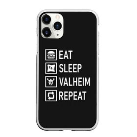 Чехол для iPhone 11 Pro Max матовый с принтом Eat Sleep Valheim Repeat в Екатеринбурге, Силикон |  | Тематика изображения на принте: elder | loki | odin | the | thor | valheim | биврёст | валхейм | вальхейм | викинги | все | дракар | древний | древо | ётун | йотун | локи | мира | один | отец | тор | фенир | хель | черный лес | эйктюр