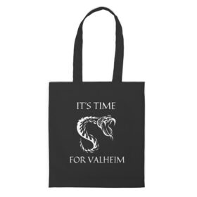 Шоппер 3D с принтом Its time for Valheim в Екатеринбурге, 100% полиэстер | Плотность: 200 г/м2; Размер: 34×35 см; Высота лямок: 30 см | elder | loki | odin | the | thor | valheim | биврёст | валхейм | вальхейм | викинги | всеотец | дракар | древний | древо | ётун | йотун | локи | мира | один | тор | фенир | хель | черный лес | эйктюр