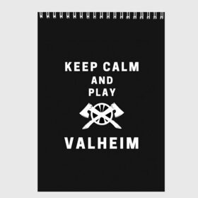 Скетчбук с принтом Keep calm and play Valheim в Екатеринбурге, 100% бумага
 | 48 листов, плотность листов — 100 г/м2, плотность картонной обложки — 250 г/м2. Листы скреплены сверху удобной пружинной спиралью | elder | loki | odin | the | thor | valheim | биврёст | валхейм | вальхейм | викинги | всеотец | дракар | древний | древо | ётун | йотун | локи | мира | один | тор | фенир | хель | черный лес | эйктюр