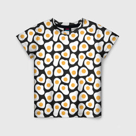 Детская футболка 3D с принтом Яичница в Екатеринбурге, 100% гипоаллергенный полиэфир | прямой крой, круглый вырез горловины, длина до линии бедер, чуть спущенное плечо, ткань немного тянется | арт | белок | еда | завтрак | куриный | яичника | яйца