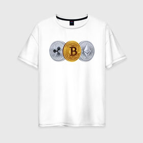 Женская футболка хлопок Oversize с принтом БИТКОИН ЭФИРИУМ РИПЛ в Екатеринбурге, 100% хлопок | свободный крой, круглый ворот, спущенный рукав, длина до линии бедер
 | bitcoin | blockchain | btc | cardano | crypto | ethereum | polkadot | tether | xrp | бинанс | биткоин | блокчейн | валюта | деньги | криптовалюта | майнер | майнинг | цифровая валюта | цифровое золото | эфир