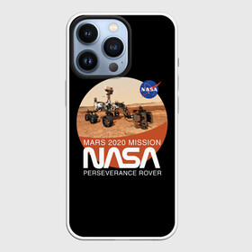 Чехол для iPhone 13 Pro с принтом NASA   Perseverance в Екатеринбурге,  |  | 2020 | 2021 | 21б | elon | mars | musk | nasa | perseverance | space | spacex | илон | космос | марс | марсоход | маск | наса | настойчивый
