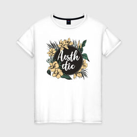 Женская футболка хлопок с принтом Aesthetic в Екатеринбурге, 100% хлопок | прямой крой, круглый вырез горловины, длина до линии бедер, слегка спущенное плечо | flo | flowers | растения | флористика | цветение | цветы