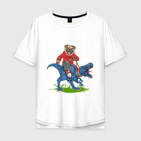 Мужская футболка хлопок Oversize с принтом Мопс на динозавре в Екатеринбурге, 100% хлопок | свободный крой, круглый ворот, “спинка” длиннее передней части | дикий | динозавр | кеды | мопс | собака | тирекс | хипстер