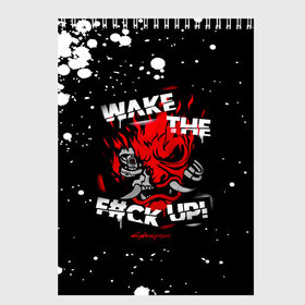 Скетчбук с принтом WAKE THE F#CK UP! в Екатеринбурге, 100% бумага
 | 48 листов, плотность листов — 100 г/м2, плотность картонной обложки — 250 г/м2. Листы скреплены сверху удобной пружинной спиралью | cyberpunk 2077 | hacker | maelstrom | militech | quadra | samurai | technology | trauma team | v | будущее | игра | иероглифы | киану ривз | кибер | киберпанк | киборг | киборги | корпорация | лого | милитек | панк | роботы | самурай | техн