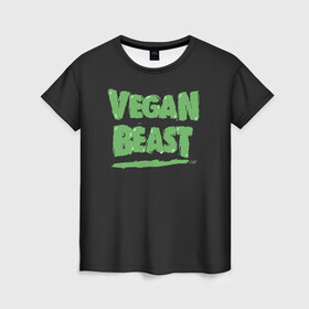 Женская футболка 3D с принтом Vegan Beast в Екатеринбурге, 100% полиэфир ( синтетическое хлопкоподобное полотно) | прямой крой, круглый вырез горловины, длина до линии бедер | animal | beast | herbivorous | mutant | vegan | vegetarian | веган | вегетарианец | животное | зверь | мутант