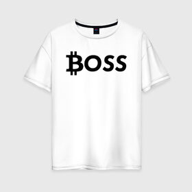 Женская футболка хлопок Oversize с принтом БИТКОИН ДЕД | BITCOIN BOSS в Екатеринбурге, 100% хлопок | свободный крой, круглый ворот, спущенный рукав, длина до линии бедер
 | bitcoin | blockchain | btc | cardano | crypto | ethereum | polkadot | tether | xrp | бинанс | биткоин | блокчейн | валюта | деньги | криптовалюта | майнер | майнинг | цифровая валюта | цифровое золото | эфир