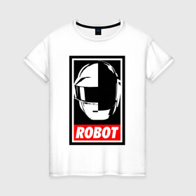 Женская футболка хлопок с принтом Daft Punk в Екатеринбурге, 100% хлопок | прямой крой, круглый вырез горловины, длина до линии бедер, слегка спущенное плечо | cyberpunk | daft | daftpunk | electronic | get | guy | guy manuel | human | lucky | music | punk | robot | rock | thomas | дафт | дафтпанк | киберпанк | музыка | ню диско | панк | робот | рок | техно | томас | электро | электроник рок