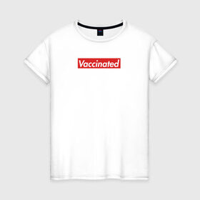 Женская футболка хлопок с принтом Vaccinated в Екатеринбурге, 100% хлопок | прямой крой, круглый вырез горловины, длина до линии бедер, слегка спущенное плечо | Тематика изображения на принте: covid 19 | вакцина | вакцинация | ковид 19 | коронавирус | спасибо науке