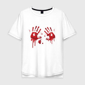 Мужская футболка хлопок Oversize с принтом Кровавые отпечатки рук в Екатеринбурге, 100% хлопок | свободный крой, круглый ворот, “спинка” длиннее передней части | blood | bloody | creep | creepy | death | halloween | hand | hands | horror | kill | merch | murded | spooky | victim | жертва | капли | кровь | мерч | пятна | пятно | руки | след | следы | ужас | ужасы | ужасы мерч | хорро