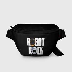 Поясная сумка 3D с принтом Robot Rock в Екатеринбурге, 100% полиэстер | плотная ткань, ремень с регулируемой длиной, внутри несколько карманов для мелочей, основное отделение и карман с обратной стороны сумки застегиваются на молнию | cyberpunk | daft | daftpunk | electronic | get | guy | guy manuel | human | lucky | music | punk | robot | rock | thomas | дафт | дафтпанк | киберпанк | музыка | ню диско | панк | робот | рок | техно | томас | электро | электроник рок
