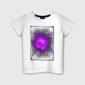 Детская футболка хлопок с принтом Магия внутри в Екатеринбурге, 100% хлопок | круглый вырез горловины, полуприлегающий силуэт, длина до линии бедер | абстракция | волшебство | магия | неоновый | фиолетовый