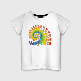 Детская футболка хлопок с принтом Very Nice Rainbow. Радуга в Екатеринбурге, 100% хлопок | круглый вырез горловины, полуприлегающий силуэт, длина до линии бедер | красивая | красивый текст | очень | очень прекрасный | позитив | прикольная картинка | прикольный текст | радуга | спираль | улитка