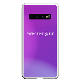 Чехол для Samsung Galaxy S10 с принтом Every time i die в Екатеринбурге, Силикон | Область печати: задняя сторона чехла, без боковых панелей | american | every time i die | from buffalo | metalcore band | new york