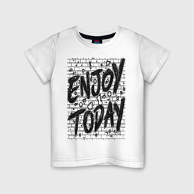 Детская футболка хлопок с принтом Enjoy today в Екатеринбурге, 100% хлопок | круглый вырез горловины, полуприлегающий силуэт, длина до линии бедер | Тематика изображения на принте: enjoy today | женщине | линии | мужчина | надпись | наслаждение