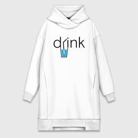 Платье-худи хлопок с принтом DRINK | ПИТЬ в Екатеринбурге,  |  | creative | drink | minimalism | water | вода | креатив | креативная | минимализм | надпись | пить | текст