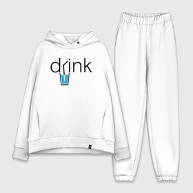 Женский костюм хлопок Oversize с принтом DRINK | ПИТЬ в Екатеринбурге,  |  | creative | drink | minimalism | water | вода | креатив | креативная | минимализм | надпись | пить | текст