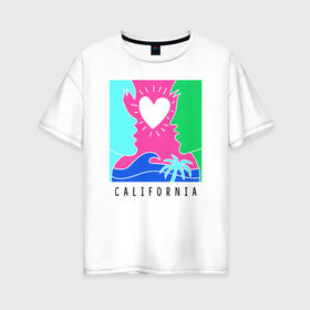 Женская футболка хлопок Oversize с принтом CALIFORNIA в Екатеринбурге, 100% хлопок | свободный крой, круглый ворот, спущенный рукав, длина до линии бедер
 | california | love | закат | калифорния | любовь | пляж | поцелуй | романтика