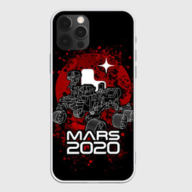 Чехол для iPhone 12 Pro Max с принтом МАРС 2020, Perseverance в Екатеринбурге, Силикон |  | mars 2020 | nasa | perseverance | космос | марс | марс 2020 | марсоход | персеверенс