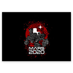 Поздравительная открытка с принтом МАРС 2020, Perseverance в Екатеринбурге, 100% бумага | плотность бумаги 280 г/м2, матовая, на обратной стороне линовка и место для марки
 | mars 2020 | nasa | perseverance | космос | марс | марс 2020 | марсоход | персеверенс