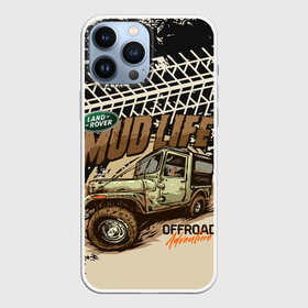 Чехол для iPhone 13 Pro Max с принтом LAND ROVER в Екатеринбурге,  |  | land rover | offroad | внедорожник | ленд ровер | лэндровер | оффроад