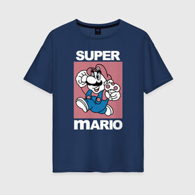 Женская футболка хлопок Oversize с принтом Супер Марио с грибочком в Екатеринбурге, 100% хлопок | свободный крой, круглый ворот, спущенный рукав, длина до линии бедер
 | игры | марио | марио с грибочком | супер марио