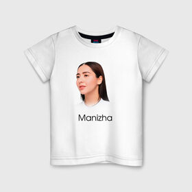 Детская футболка хлопок с принтом Манижа  Manizha в Екатеринбурге, 100% хлопок | круглый вырез горловины, полуприлегающий силуэт, длина до линии бедер | manizha | далеровна | душанбе | евровидение | евровидение 2021 | манижа | певица | таджикистан | хамраева