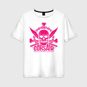 Женская футболка хлопок Oversize с принтом Corsair в Екатеринбурге, 100% хлопок | свободный крой, круглый ворот, спущенный рукав, длина до линии бедер
 | and | be | born | corsair | devil | free | gun | logo | pirat | skull | to | арт | быть | дьявол | и | кости | кость | логотип | мечи | надпись | оружие | пират | рожденный | сабли | свободным | текст | цепь | череп