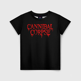 Детская футболка 3D с принтом Cannibal Corpse в Екатеринбурге, 100% гипоаллергенный полиэфир | прямой крой, круглый вырез горловины, длина до линии бедер, чуть спущенное плечо, ткань немного тянется | at | back | birth | bleeding | bloodthirst | butchered | cannibal | corpse | eaten | evisceration | gallery | gore | kill | kreaton | life | mutilated | obsessed | of | slayer | sodom | spawn | suicide | the | to | tomb | unimagined | vile | 