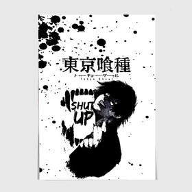 Постер с принтом SHUT UP Tokyo Ghoul в Екатеринбурге, 100% бумага
 | бумага, плотность 150 мг. Матовая, но за счет высокого коэффициента гладкости имеет небольшой блеск и дает на свету блики, но в отличии от глянцевой бумаги не покрыта лаком | anime | kaneki ken | tokyo ghoul | tokyo ghoul: re | аниме | анимэ | гули | джузо сузуя | канеки кен | кузен йошимура | наки | нишики нишио | ре | ренджи йомо | ризе камиширо | токийский гуль | тоука киришима | ута