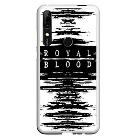 Чехол для Honor P Smart Z с принтом royal blood в Екатеринбурге, Силикон | Область печати: задняя сторона чехла, без боковых панелей | Тематика изображения на принте: alternative rock | ben thatcher | blues rock | drums | garage rock | mike kerr | official music vi | official video | rock duo | royal blod | royal blood | royal blood official | royal blood uk | royal bloods | royalblood | the royal blood