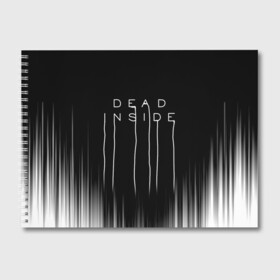 Альбом для рисования с принтом DEAD INSIDE | DEATH STRANDING в Екатеринбурге, 100% бумага
 | матовая бумага, плотность 200 мг. | dead inside | dont open | гуль | дед инсайт | дединсайт | дэд инсайт | дэдинсайт | интроверт | кен канеки | мертв внутри | мертвый внутри