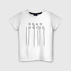 Детская футболка хлопок с принтом DEAD INSIDE | DEATH STRANDING  в Екатеринбурге, 100% хлопок | круглый вырез горловины, полуприлегающий силуэт, длина до линии бедер | Тематика изображения на принте: dead inside | dont open | гуль | дед инсайт | дединсайт | дэд инсайт | дэдинсайт | интроверт | кен канеки | мертв внутри | мертвый внутри