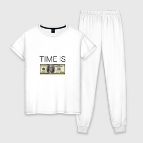 Женская пижама хлопок с принтом TIME IS MONEY в Екатеринбурге, 100% хлопок | брюки и футболка прямого кроя, без карманов, на брюках мягкая резинка на поясе и по низу штанин | time is money | банкнота | время деньги | время это деньги | высказывание | деньги | доллары | дорогое время | катлета | купюра | курс | о деньгах | прикол | рубли | тайм из мани | тайм ис мани | фраза | цитаты