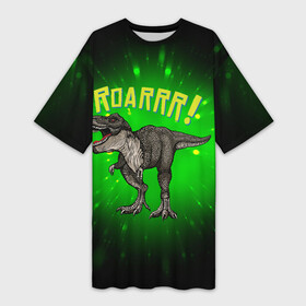 Платье-футболка 3D с принтом Roarrr Динозавр T rex в Екатеринбурге,  |  | dino | dinosaur | roar | t rex | динозавр | роар | тирекс | трекс